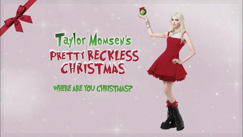 Where Are You Christmas - The Pretty Reckless