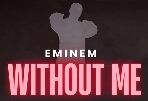 Without Me Opener - Eminem Custom